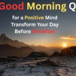 191+ Good Morning Quotes