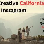 201+ Creative California Instagram
