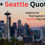 Seattle Quotes