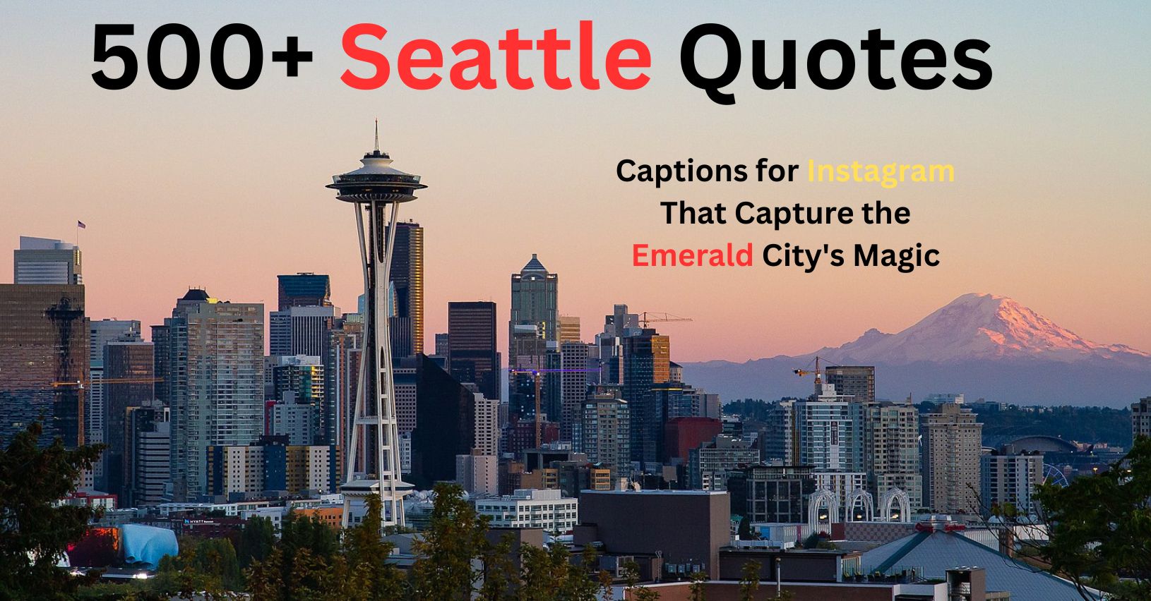 Seattle Quotes